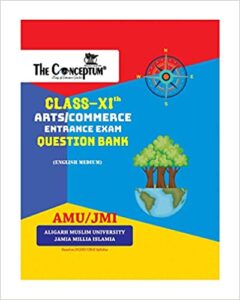 AMU JAMIA XI ARTS COMMERCE QUESTION BANK PREVIOUS YEARS PAPERS Paperback 1 January 2019