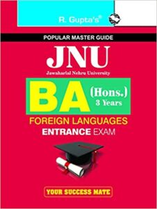 JNU BA Hons 3 Years in Foreign Languages Entrance Exam Guide Paperback 1 January 2021