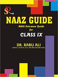 Naaz Guide Class IX (AMU Entrance Guide) Paperback – 1 January 2018