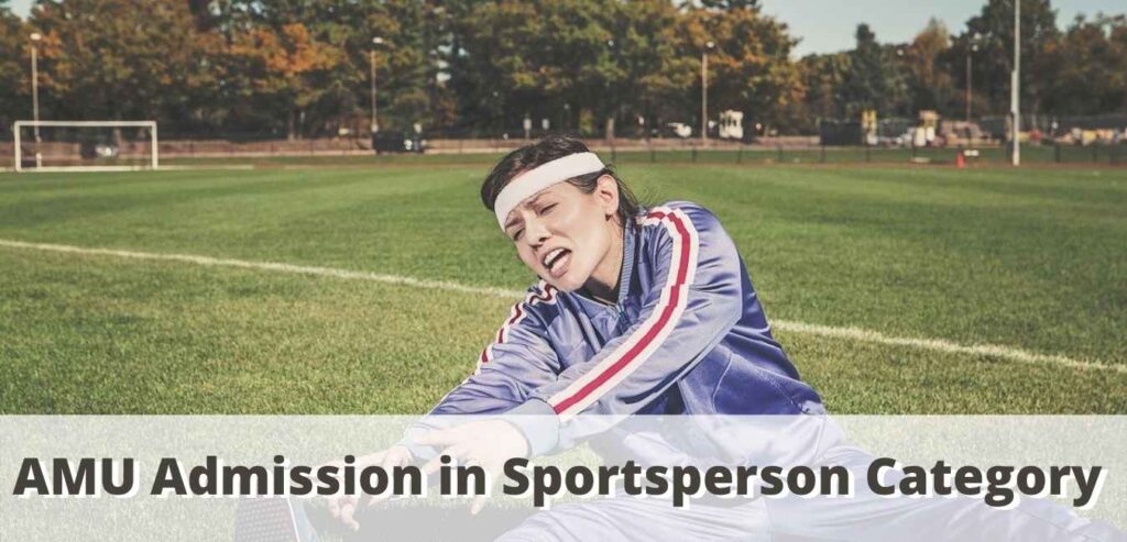 AMU Admission in Sportsperson Category
