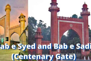 Bab e Syed and Bab e Sadi (Centenary Gate)