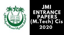 JMI Entrance (M.Tech) Cis 2020
