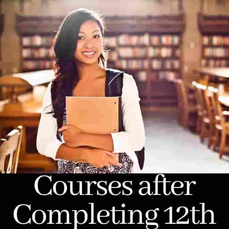 Courses after Completing 12th