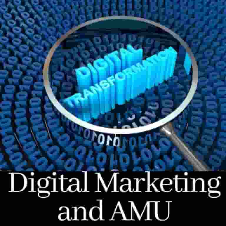 Digital Marketing and AMU