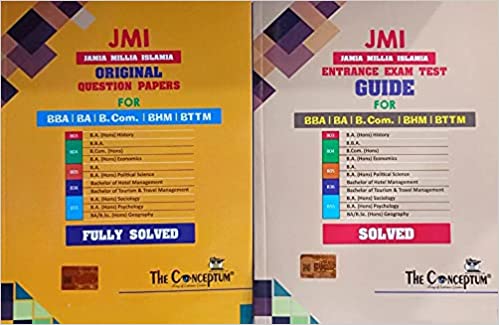 JMI - {JAMIA MILLIA ISLAMIA} Entrance Test Guide For BBA | BA | B.COM. | BHM | BTTM {With Original Sample Question Papers For BBA | BA | B.COM. | BHM | BTTM