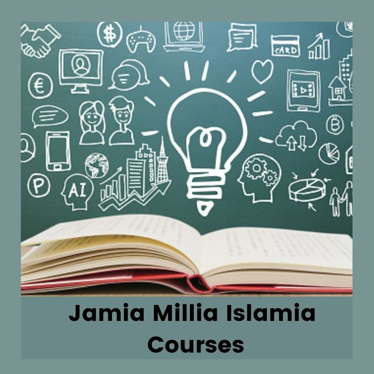 Jamia Millia Islamia Courses