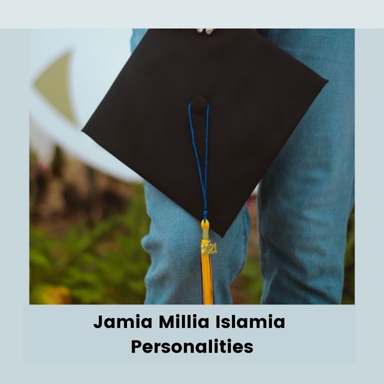 Jamia Millia Islamia Personalities
