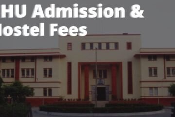 BHU Admission Hostel Fees