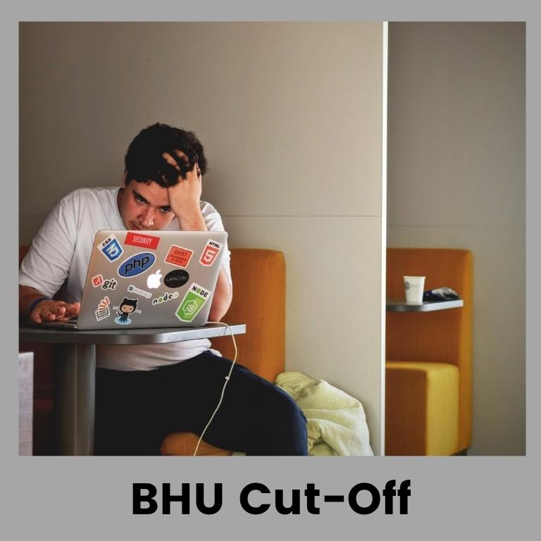 BHU Cut-Off