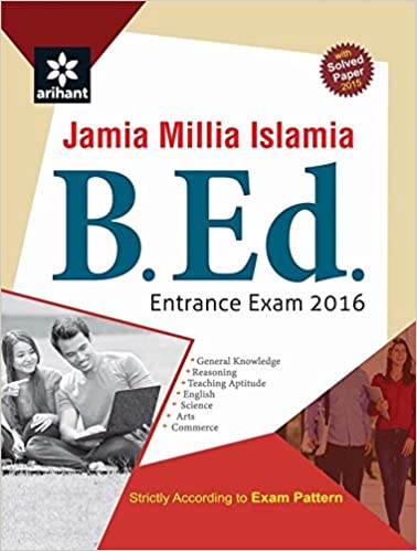 Jamia Milia Islamia B.Ed. Entrance Exam 2016