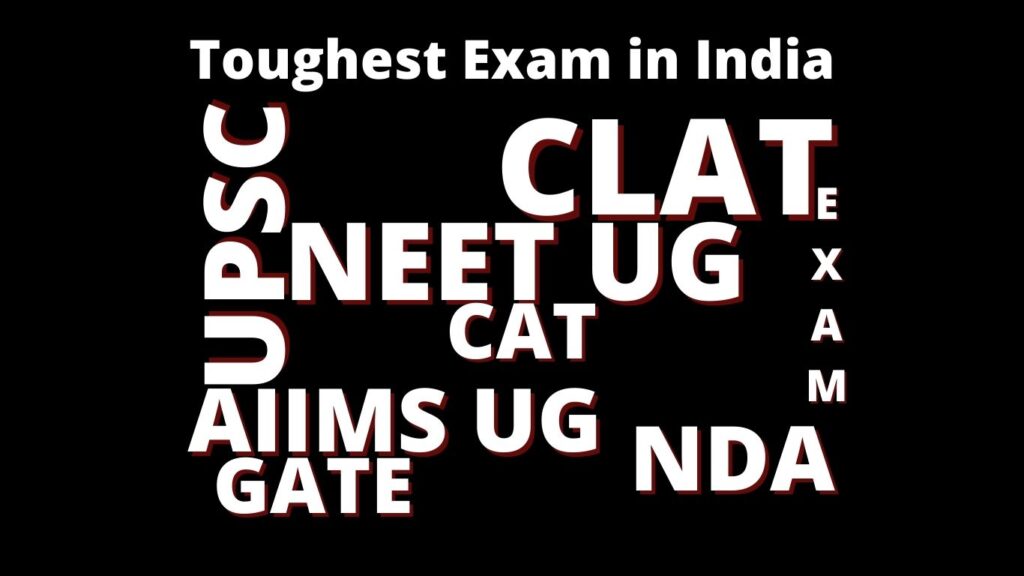 toughest exam in india