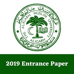 2019 Entrance Paper AMU