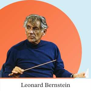 University of Pennsylvania notable Alumni - Leonard Bernstein