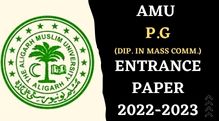 AMU PG Dip in Mass Comm Entrance paper 2022-2023