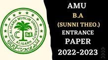 AMU B.A (Sunni Theology) Entrance paper 2022-2023