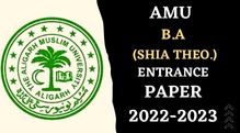 AMU B.A (Shia Theology) Entrance paper 2022-2023