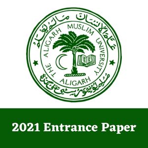 2021 Entrance Paper AMU