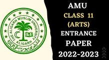 AMU Class 11 Arts Entrance paper 2022-2023
