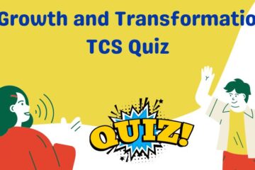 growth and transformation tcs quiz answers