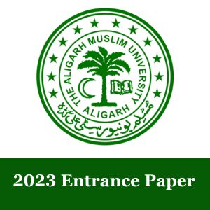 2023 Entrance Paper AMU