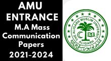 Amu Entrance M.A Mass Communication Last 3 Years Papers 2021-24