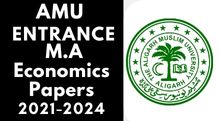 Amu Entrance M.A Economic Last 3 Years Papers 2021-24