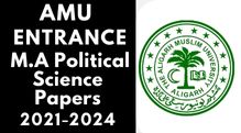 Amu Entrance M.A political Science Last 3 Years Papers 2021-24