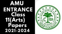 Amu Entrance Class 11(Arts) Last 3 Years Papers 2021-24