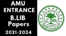 Amu Entrance B.LIB Last 3 Years Papers 2021-24