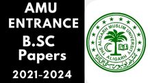 Amu Entrance B.SC Last 3 Years Papers 2021-24