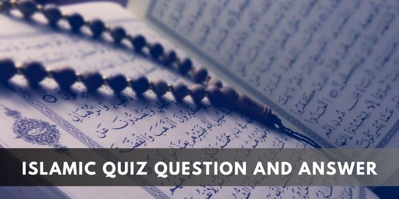 Islamic Quiz Question And Answer