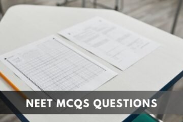 NEET MCQs Questions