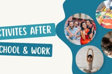 Activities after school and work