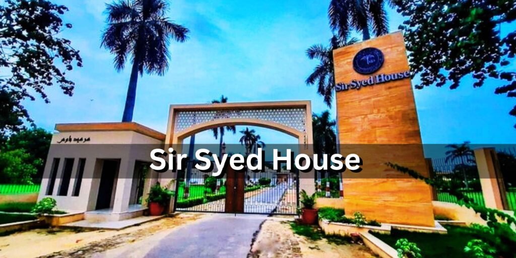 Sir Syed House