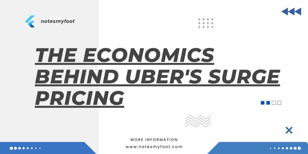 The Economics behind Uber's Surge Pricing