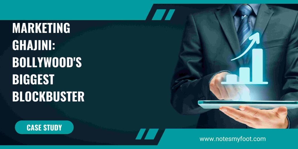 Marketing Ghajini: Bollywood's Biggest Blockbuster