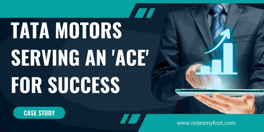 Tata Motors Serving an 'Ace' for Success