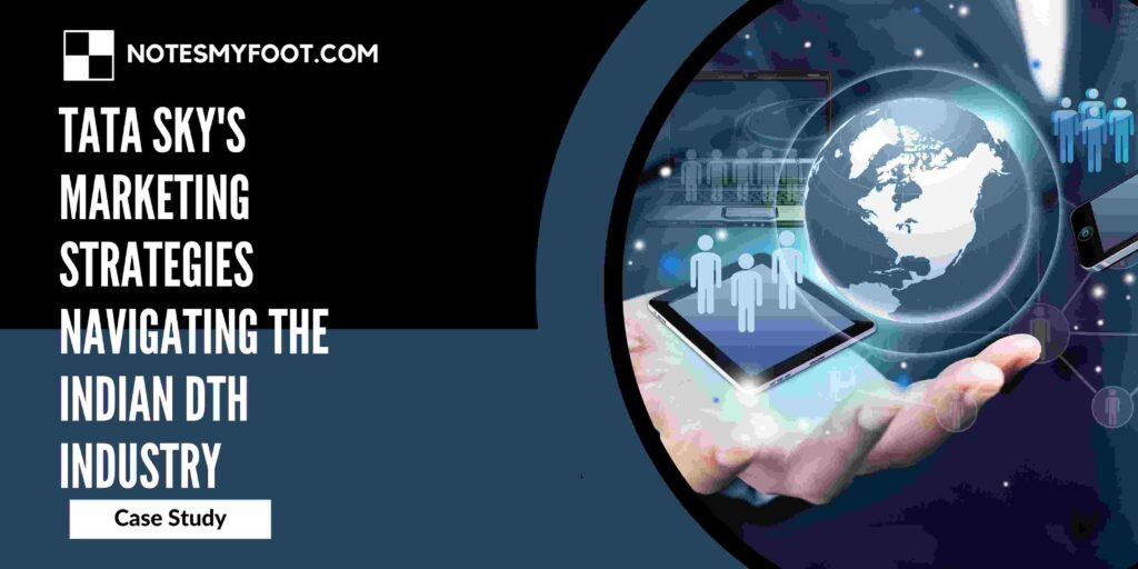 Tata Sky's Marketing Strategies Navigating the Indian DTH Industry