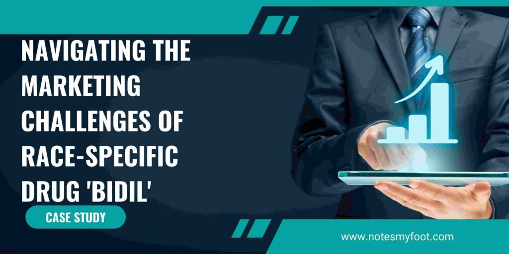 Navigating the Marketing Challenges of Race-Specific Drug 'BiDil'