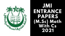 JMI Entrance (M.Sc) Math With Cs 2021