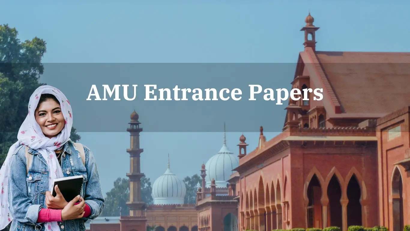 AMU Entrance Papers